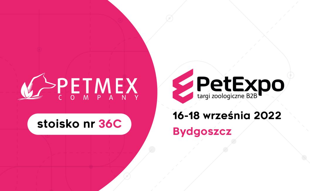 Petmex zaprasza na swoje stoisko na PetExpo w Bydgoszczy